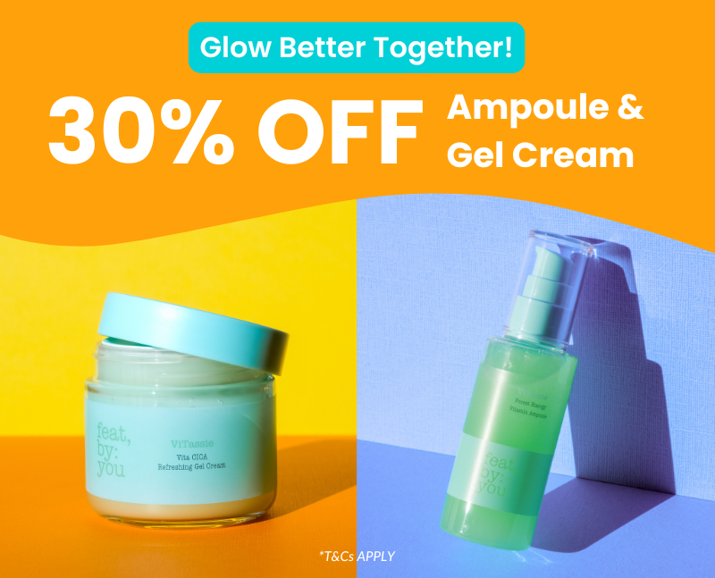 Get 30% OFF Ampoule and Gel Cream